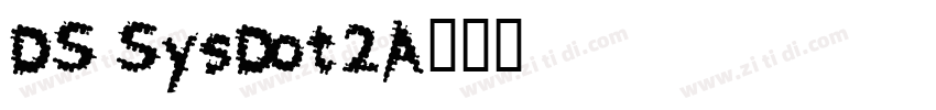 DS SysDot-2A字体转换